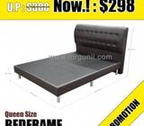 PROMOTION : QUEEN SIZE BEDFRAME NOW ONLY AT : $298, U.P $388