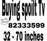We buy spoilt Tv